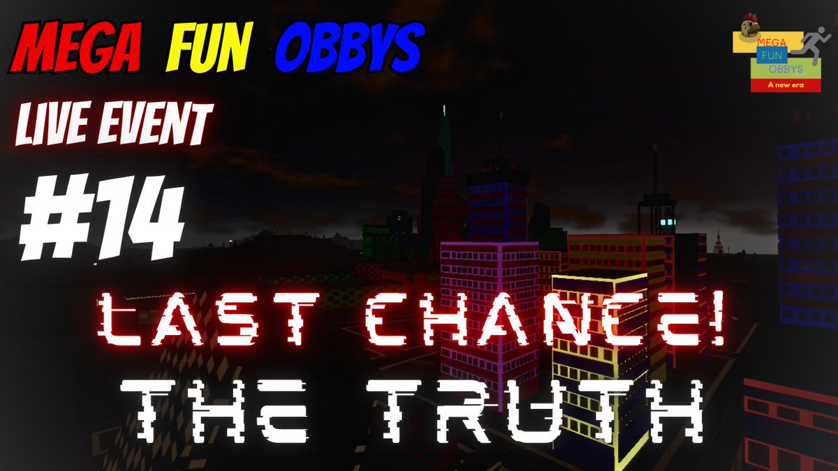 MegaFunObbys's tweet image. ⚠️LAST CHANCE⚠️
🔴Mega Fun Obbys Live Event #14: The Truth🔴
-⏰5pm EST, 2pm PST.

📺Link: youtube.com/watch?v=RNJrbn…
