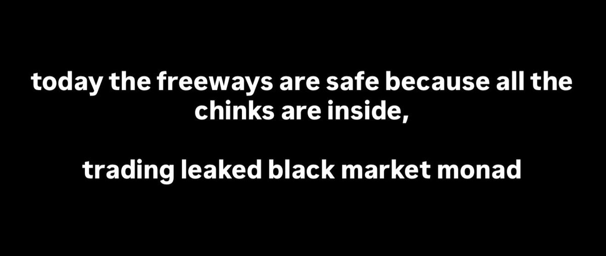 streets are safe rn

all the slit eyed yellow people are busy