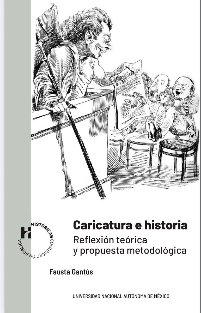 Para leer este domingo: 
Descarga libre 🤓📚 “Caricatura e historia. Reflexión teórica y propuesta metodológica” de la autoría de Fausta Gantús 

historicas.unam.mx/publicaciones/…