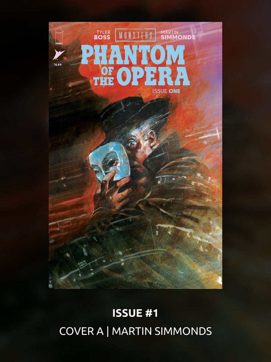 comics_district's tweet photo. Universal Monsters: The Phantom Of The Opera | ISSUE #1 COVERS

Every covers for the 1st issue of "Universal Monsters: The Phantom Of The Opera", the upcoming comics written by Tyler Boss, art by Martin Simmonds.

📅 February 18, 2026 

#Comics #ImageComics #Covers #TylerBoss https://t.co/XlkITQFYNK