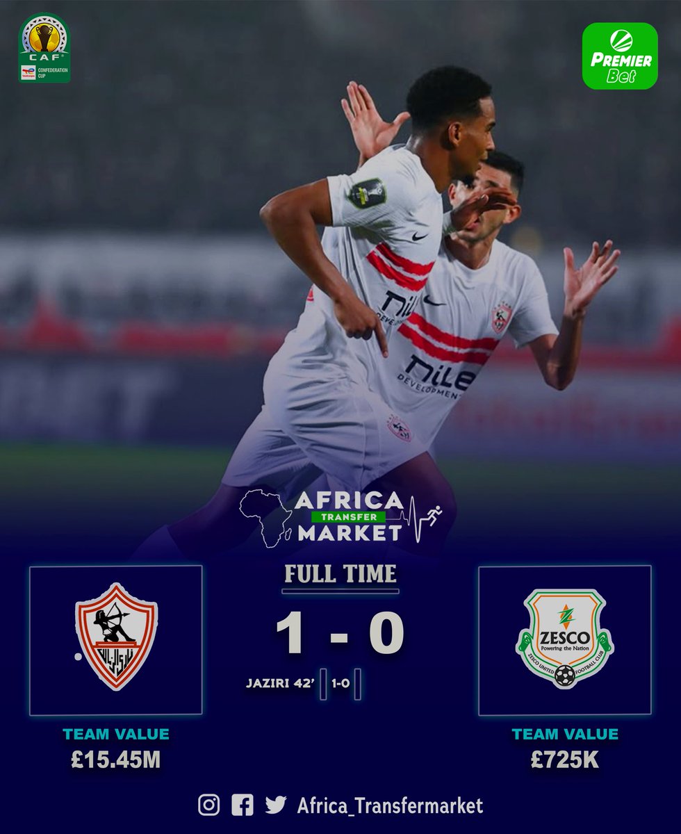 FT: Zamalek 1 vs 0 Zesco United

Powered by @premierbettz 

#africatransfermarket #africatransfermarketchallenge #africa #africatransfer #africaupdate #africatransfersnews #africanfootball #cafcc #cafconfederationcup