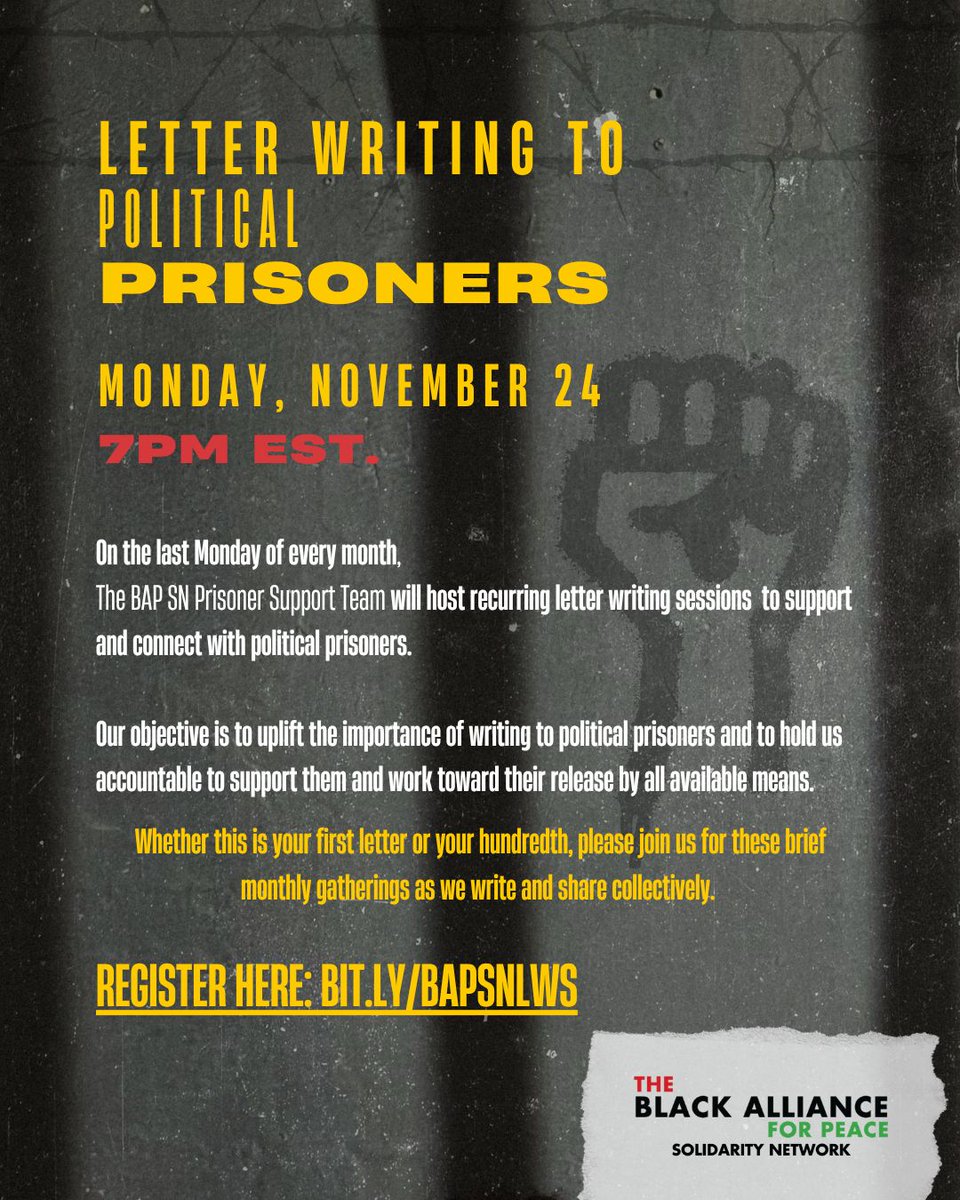 Blacks4Peace's tweet image. Join us virtually Mon Nov 24 at 7pm EST for our monthly letter writing sessions to political prisoners. These will serve as a commitment to connecting w/ our political prisoners - a small but impt stepping stone in our struggle to free them all. Register: BIT.LY/BAPSNLWS