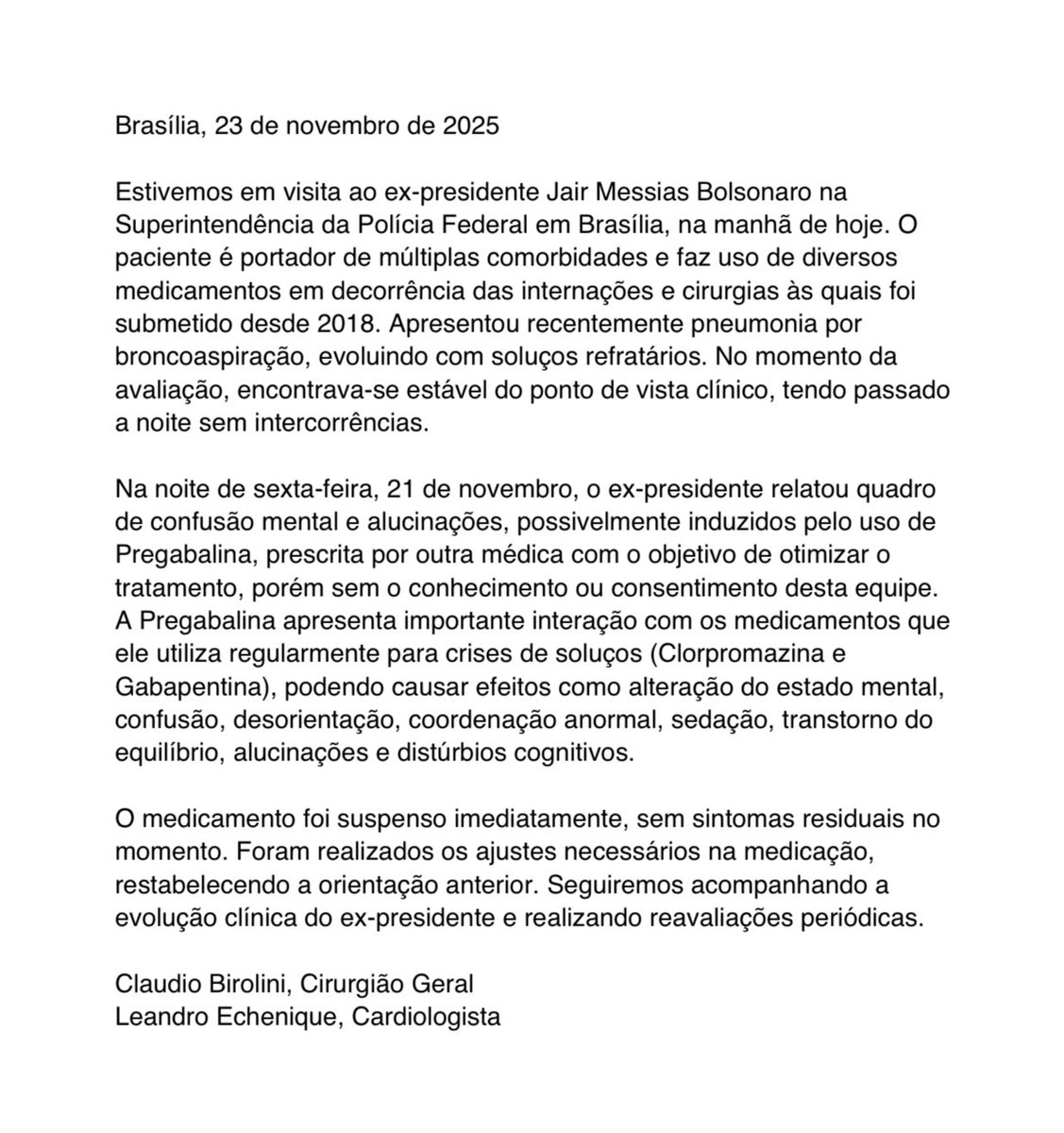 🚨 URGENTE: Relatório médico confirma que Bolsonaro apresentou episódio de confusão mental e alucinações após interação medicamentosa.

📄 Veja o documento completo abaixo👇