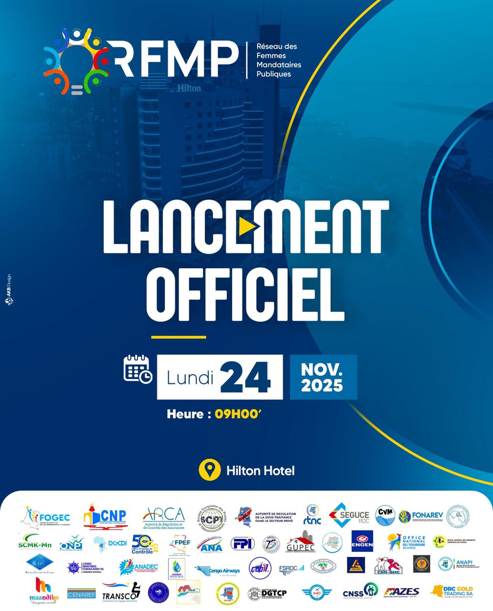 rfmp2024's tweet photo. Aujourd’hui marque une étape majeure pour la promotion du leadership féminin en République Démocratique du Congo. 🇨🇩

Le Réseau des Femmes Mandataires Publiques (RFMP) lance officiellement ses activités ce lundi 24 novembre 2025 à 09h00 au Hilton Hotel. 

#LeadershipFéminin #RDC https://t.co/n20SaliC09