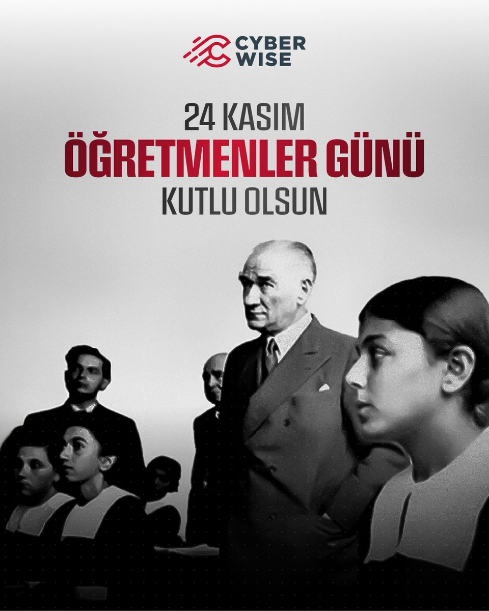 “Öğretmenler! Cumhuriyet sizden fikri hür, vicdanı hür, irfanı hür nesiller ister.” - Mustafa Kemal Atatürk.  24 Kasım Öğretmenler Günü Kutlu Olsun!

#Cyberwise #FollowTheWise #ÖğretmenlerGünü