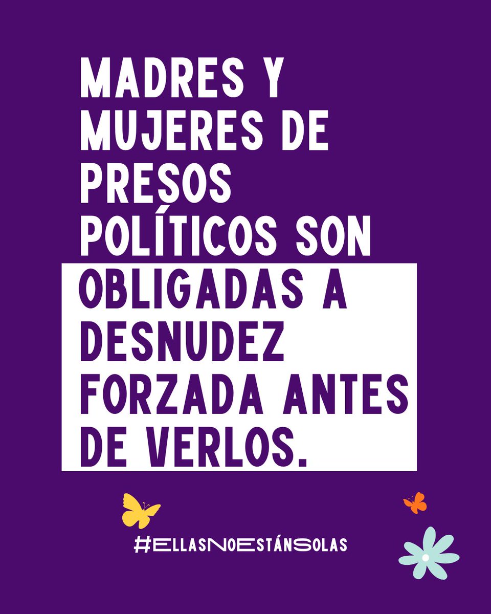 Las madres de presos políticos también son víctimas: muchas denuncian que las obligan a desnudarse antes de visitas, las maltratan y les rechazan paquetería esencial.
La violencia se extiende más allá de los muros. #EllasNoEstánSolas