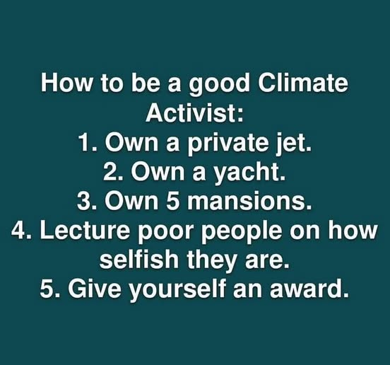 RYboating's tweet image. Yes, this is another reason I can never be aa climate activist. 
I just don&apos;t have the criteria, along with the fact I don&apos;t buy into BS. 😉