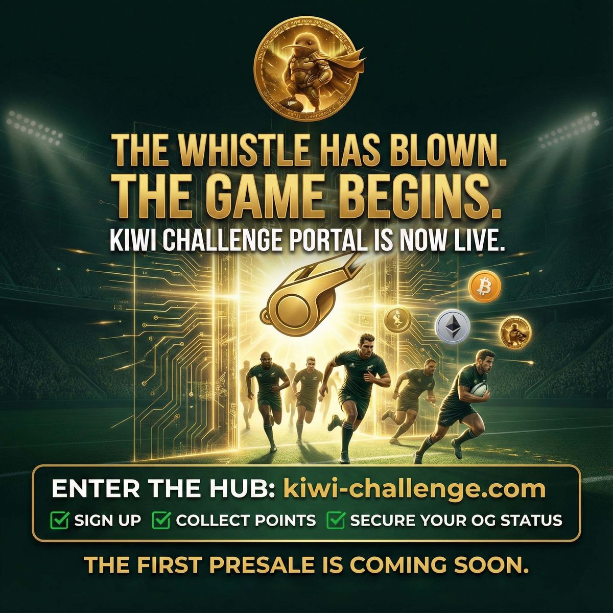 The whistle has blown. The game begins. 🏉💨

The Kiwi Challenge portal is now LIVE. We are building the ultimate bridge between Global Rugby Fans and Web3.

🌐 Enter the Hub: kiwi-challenge.com

✅ Sign up ✅ Collect Points ✅ Secure your OG status

The First Presale is