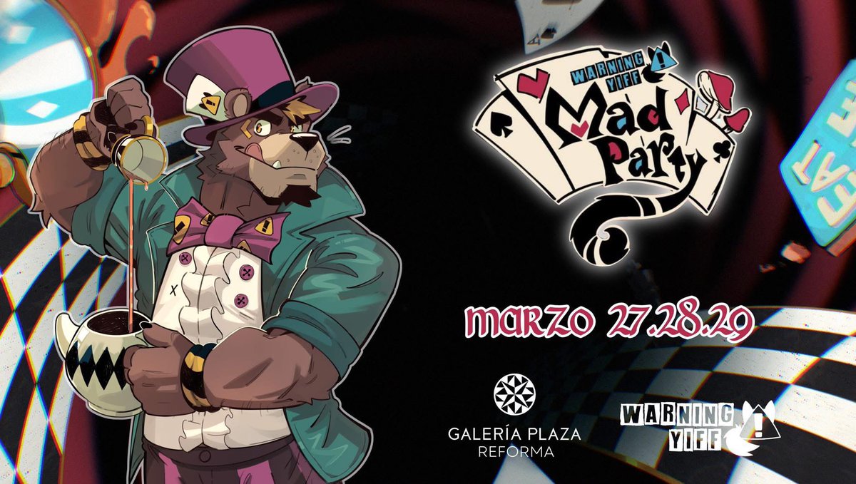 March 27,28,29  2026 🐻⚠️

Galería plaza Reforma CDMX 

Come join us for tea! 🫖☕️

           ♠️ ♥️ ♣️ ♦️

Art: <a href="/ZipperHyena/">Zipper Yeen 💥 (OPEN COMMISSIONS)</a>
