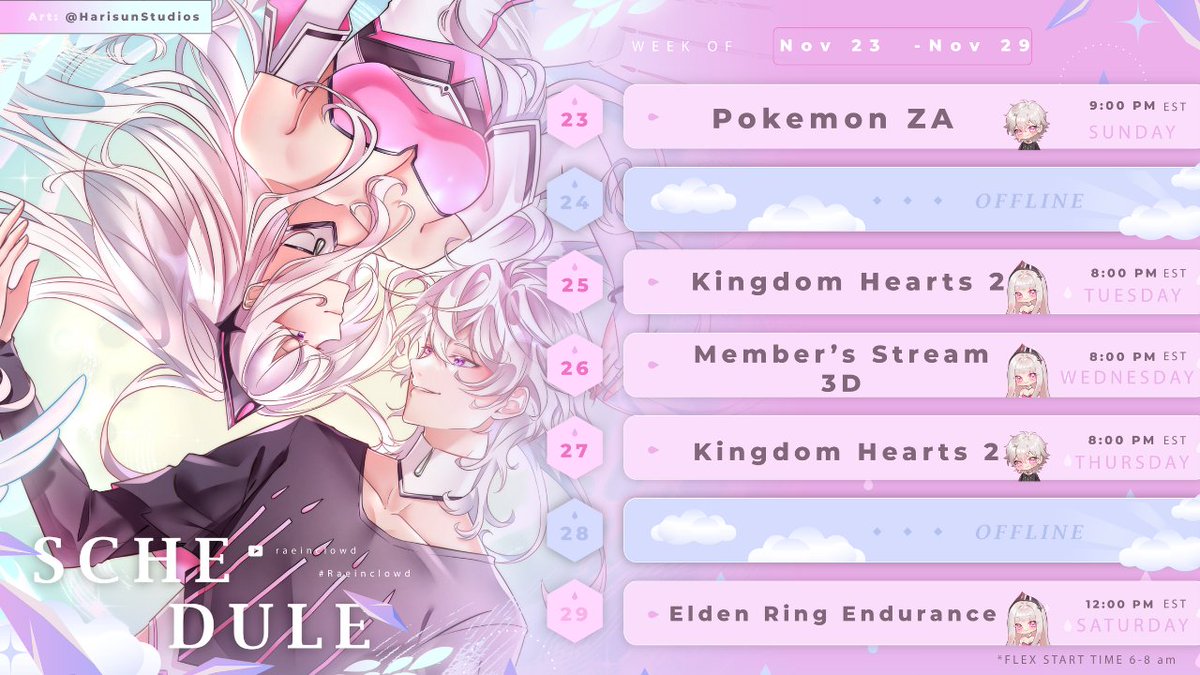 🌦️Forecast 11/23-11/29 🌦️
LIVE:                 # Raeinyday  # Clowdyday   
General:           # RaeinClowd      
Art:                    # Raeincandy # Clowdcandy      
Assets:              # Raeindrips      
Thumbnails:    # Raeindrops      
Clips:                 # Raeincheck