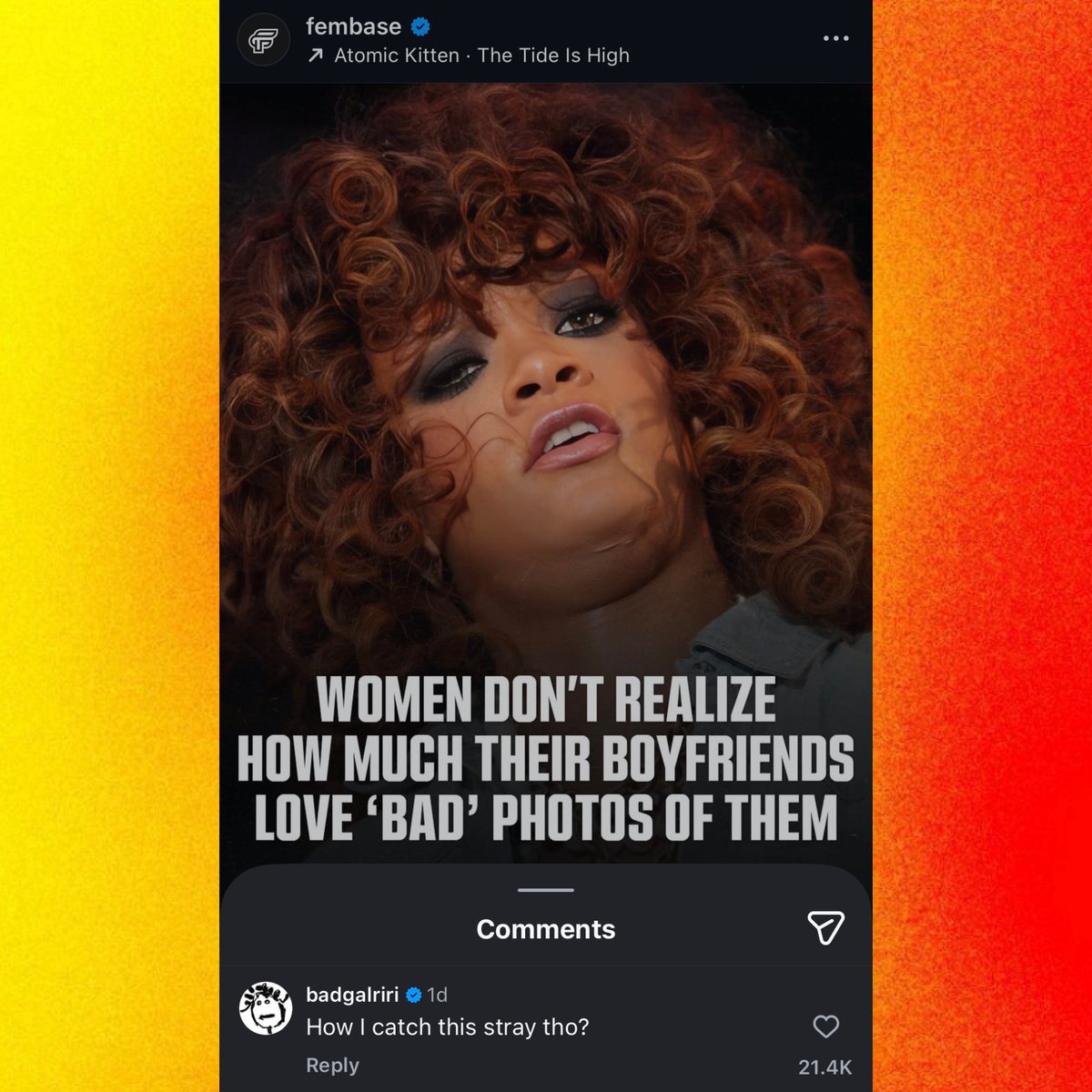 PopCrave's tweet image. Rihanna comments on Instagram post claiming that men are drawn to “bad” photos of their girlfriends:

“How I catch this stray tho?”