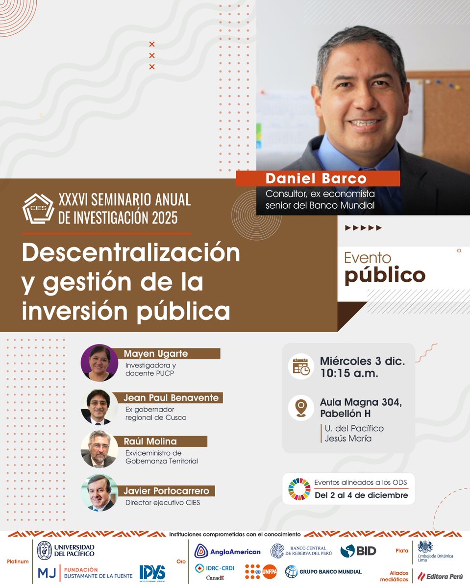 #SeminarioCIES2025 | ¿Cómo fortalecer la descentralización para mejorar la gestión de la inversión pública en el Perú?  

La sesión reunirá a especialistas para discutir los desafíos actuales de la inversión pública: brechas en capacidades territoriales, articulación entre