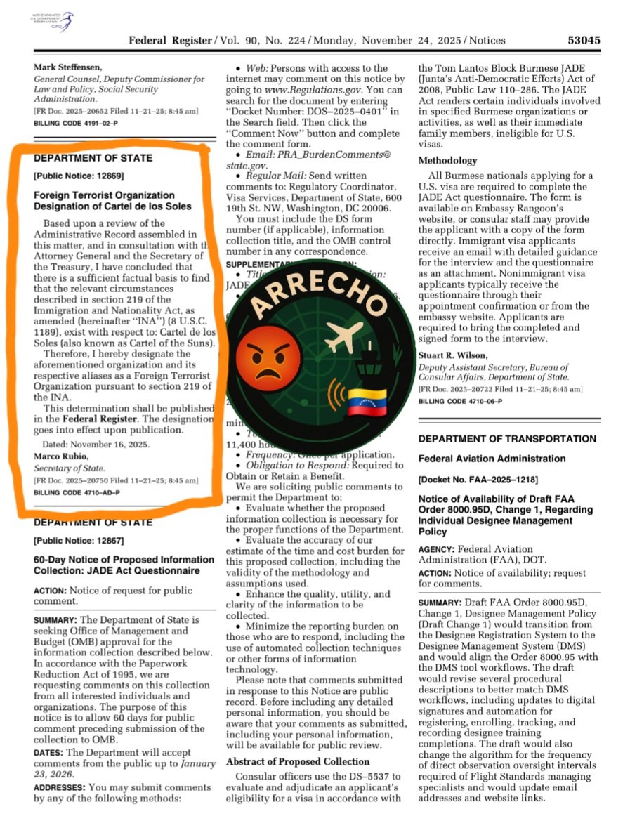Arr3ch0's tweet image. Lista para publicar mañana 24 y entrar en vigor la designación del Cartel de Los Soles como Organización Terrorista en el Registro Federal de Estados Unidos.

Traducción:
Basado en una revisión del Expediente Administrativo reunido en este asunto, y en consulta con el Fiscal…