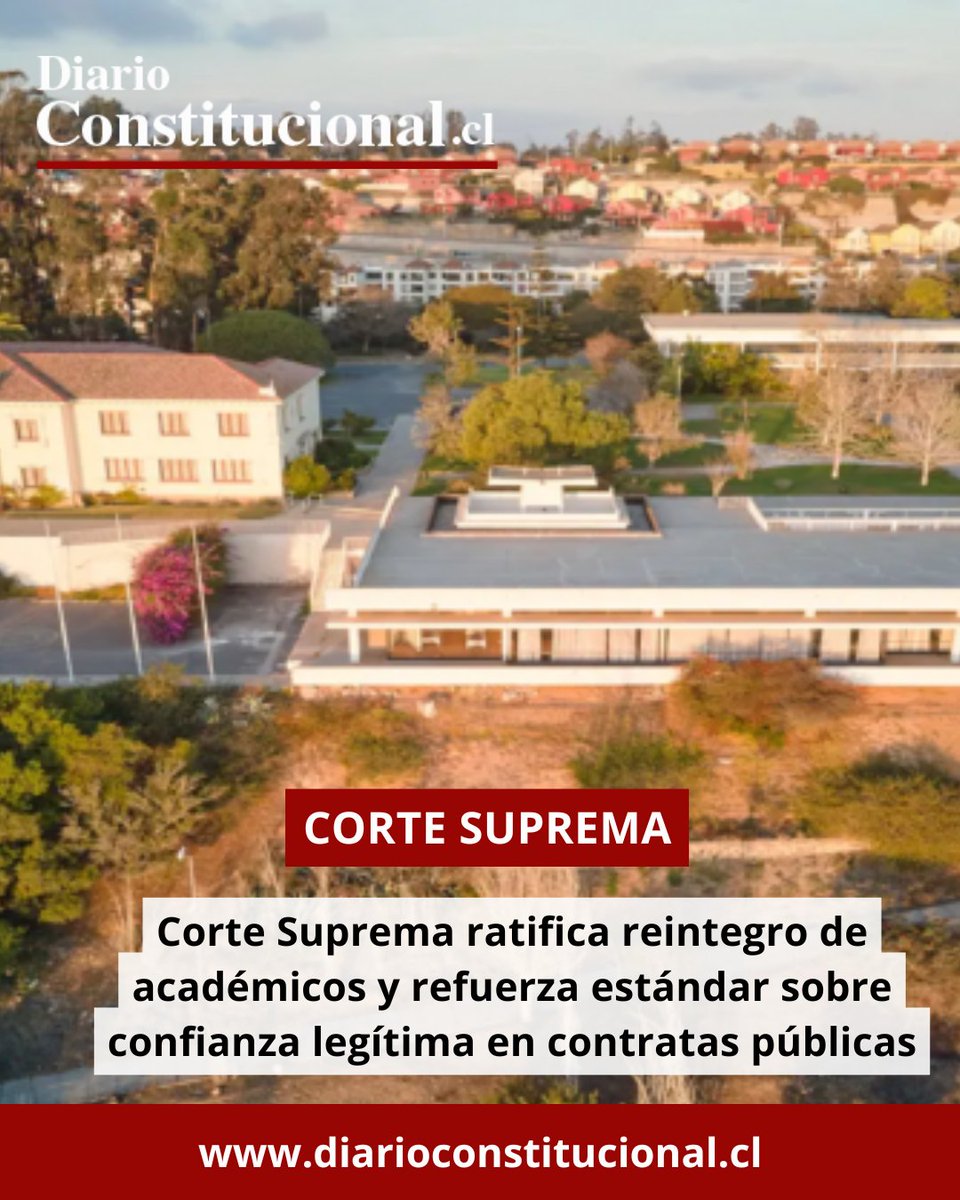 📢 ¿Qué pasa con la “confianza legítima” en las contratas públicas?
La Corte Suprema ratificó el reintegro de académicos y fijó un nuevo estándar para su aplicación en el empleo público. Más en 👉diarioconstitucional.cl/2025/11/23/cor…
#ConfianzaLegítima #DerechoAdministrativo #Funcionarios