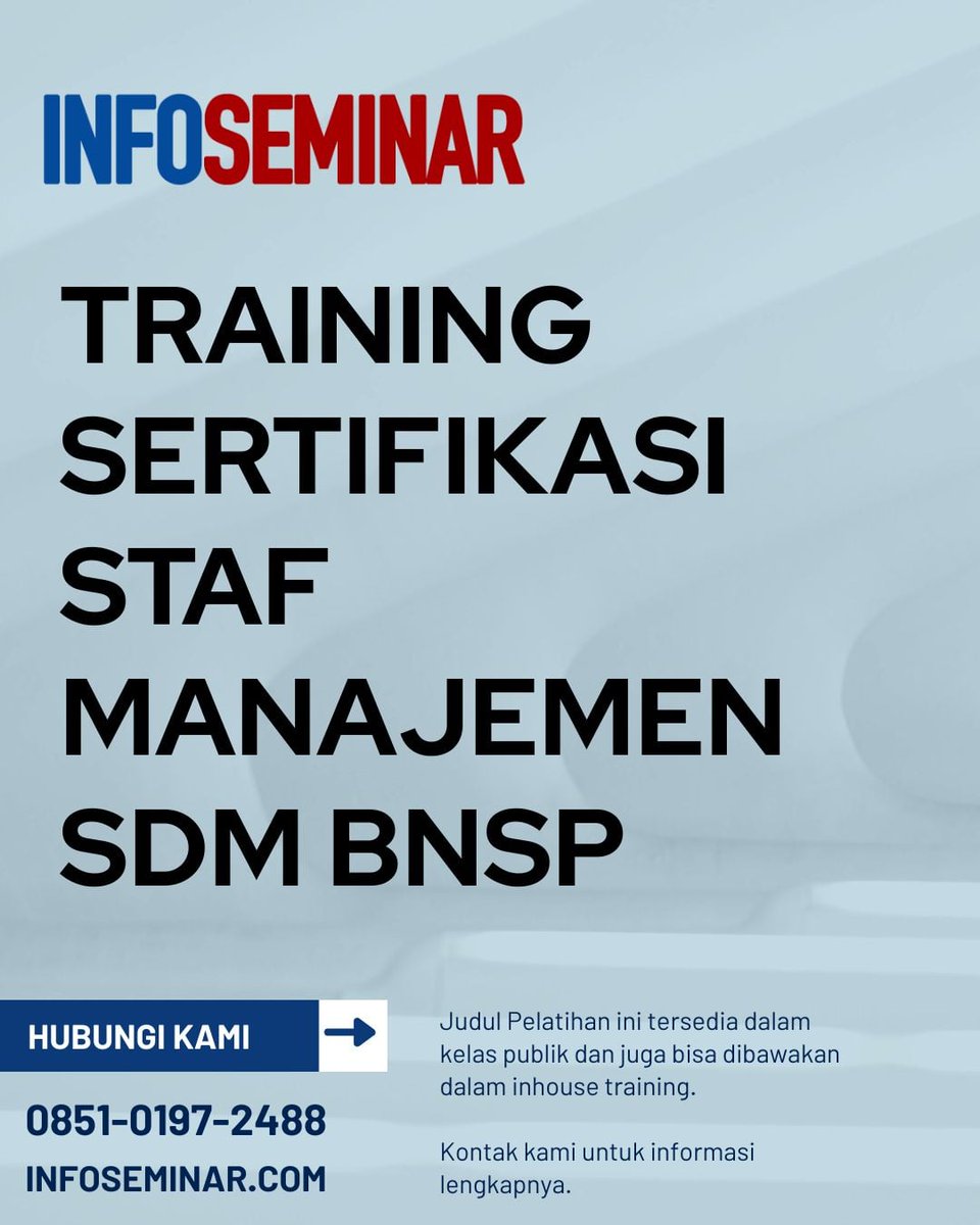 Training Sertifikasi Manajemen SDM BNSP. Jadwal Pelatihan Sertifikasi BNSP untuk Manajemen Sumber Daya Manusia 2026. Sertifikasi BNSP Manajer HR.  informasi-seminar.com wa.me/6285101972488 #bnsp #sertifikasibnsp #sertifikasisdm #manajersdm #jadwaltraining2026 #infoseminar
