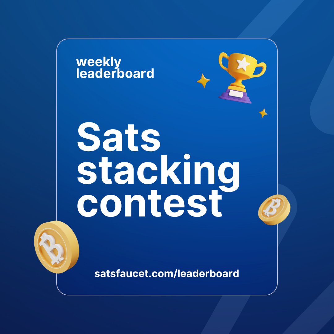 satsfaucet's tweet image. Weekly leaderboard started 🏁
Become the best stacker of the week and win up to 25K coins!

Join contest 👉 satsfaucet.com/leaderboard 

#SatsFaucet #StackSats