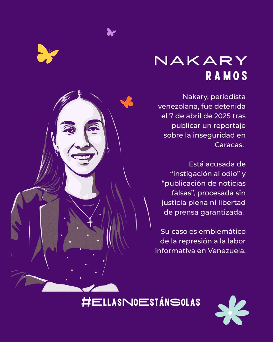 Nakary Ramos Mena🦋

Periodista venezolana, fue detenida el 7 de abril de 2025 tras publicar un reportaje sobre inseguridad en Caracas. La acusan de “instigación al odio” y “noticias falsas”, en un proceso sin garantías que criminaliza la prensa libre. 

#EllasNoEstánSolas