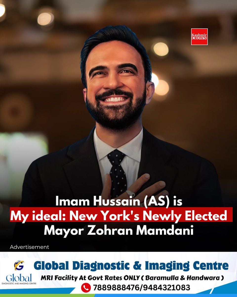 kashmircrownews's tweet photo. Imam Hussain (AS) Is My Ideal: New York’s Newly Elected Mayor Zohran Mamdani
#imamalias #ideal #newyorkmayor #zohranmamdani https://t.co/teHbXKTKkR