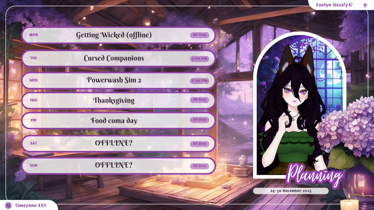 Weekly Schedule
Monday I'm off due to going to see 'Wicked for good' with a friend; might stream later
Tuesday is san evening streamin with Aoi, we'll be playing cursed companions
Wednesday is Powewash sim 2 
No stream Thursday and Friday for Thanksgiving and food coma day.