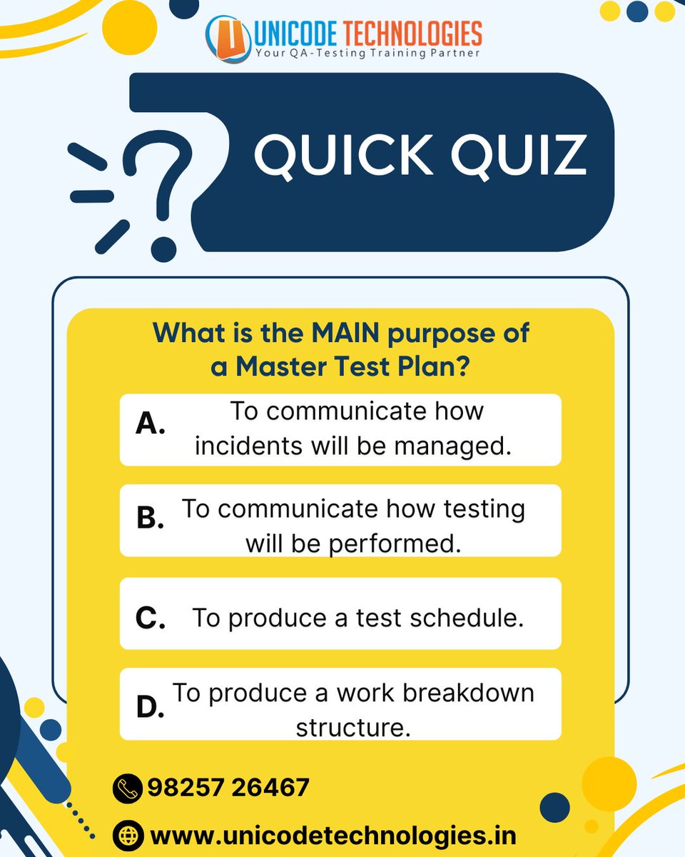 hrunicode's tweet image. 🧠💛 QA Quick Quiz!
What’s the MAIN purpose of a Master Test Plan?
A) Incident management
B) How testing will be performed
C) Test schedule
D) Work breakdown structure

Reply with A/B/C/D 👇
#SoftwareTesting #QAQuiz #QATraining #UnicodeTechnologies #MasterTestPlan #TesterLife