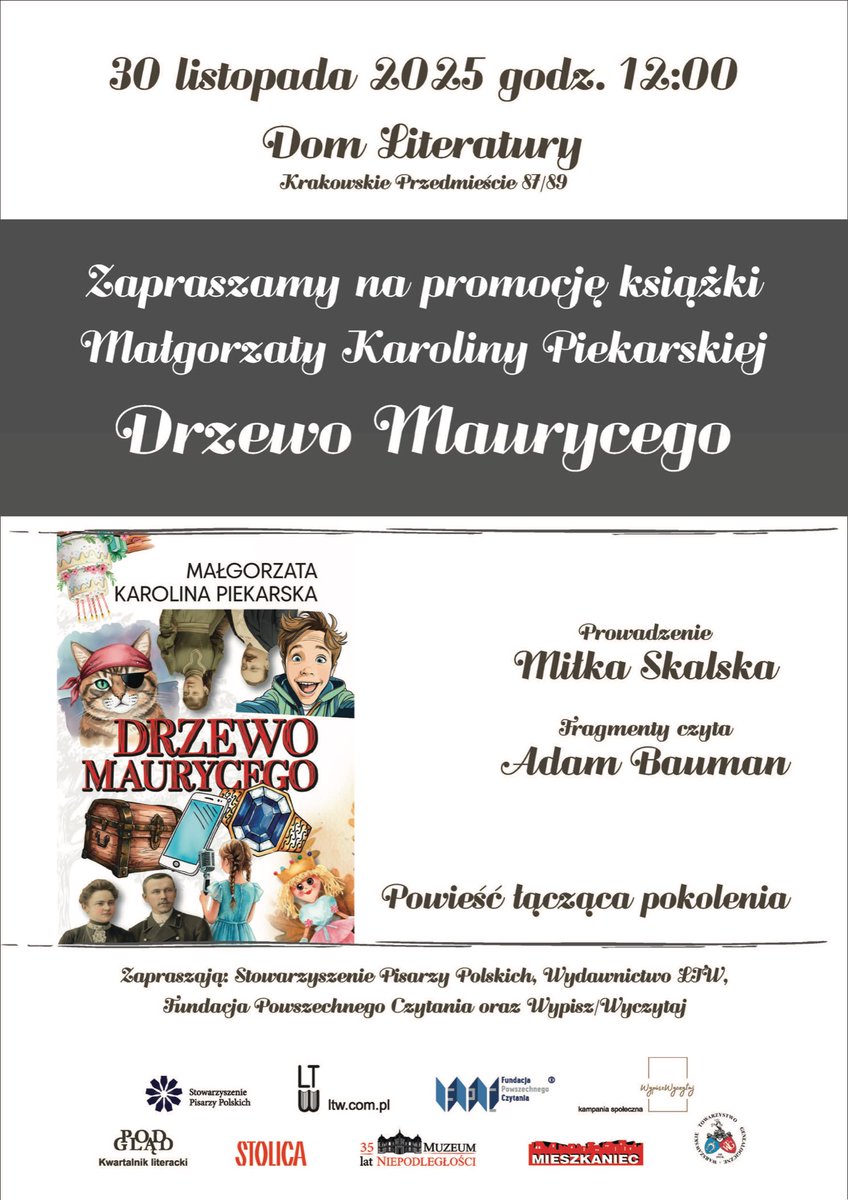 mkpiekarska's tweet photo. Zapraszam na promocję mojej najnowszej książki pt. "Drzewo Maurycego". To historia o 11-latku, jego dziadku i tajemniczej Marysi Sobieskiej, która podobno jest „z tych Sobieskich!”, czyli opowieść o przyjaźni, poszukiwaniu własnych korzeni i tajemnicy, którą skrywa Marysia... https://t.co/qd1dBtUxtA