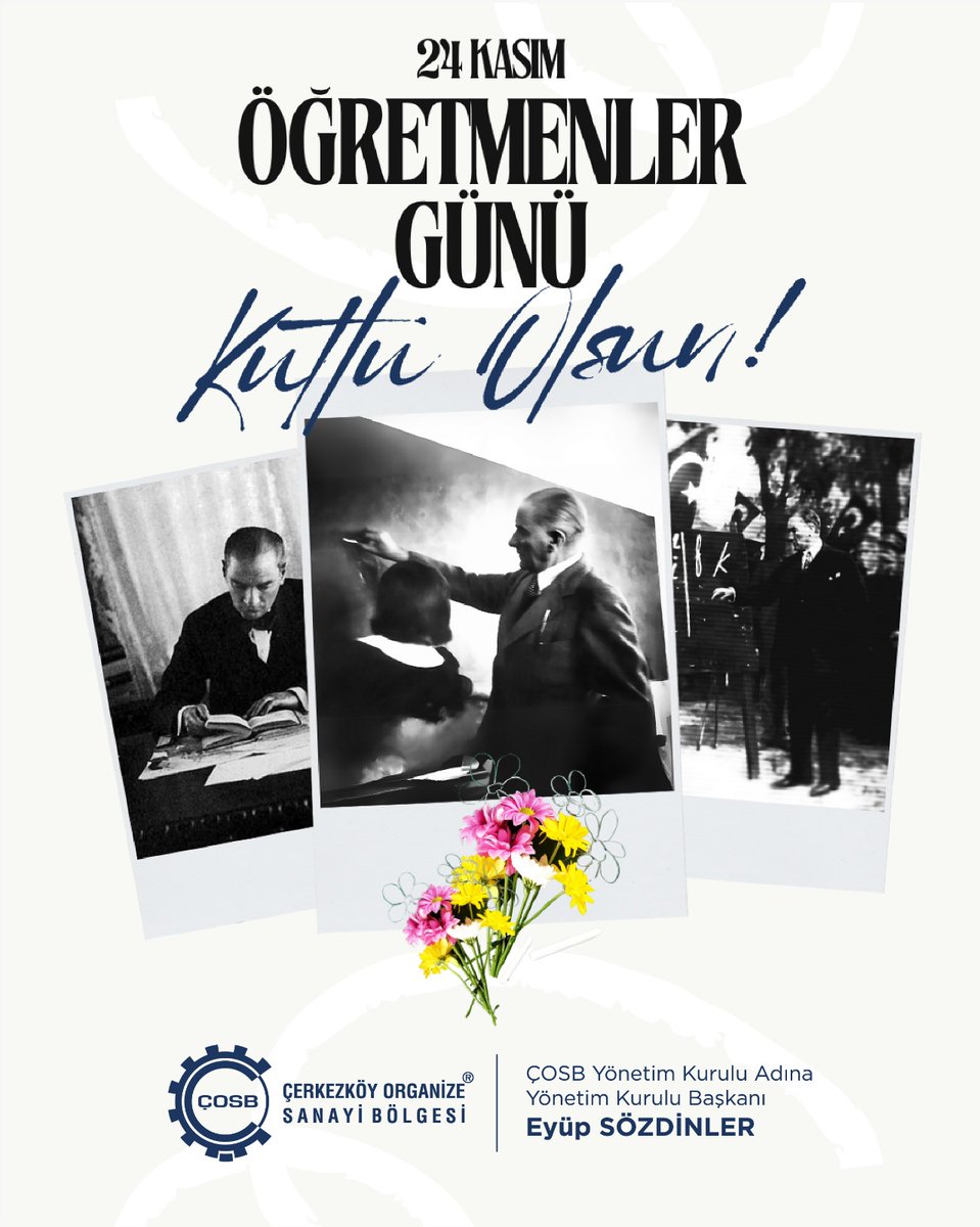 CerkezkoyOsb's tweet image. Başöğretmenimiz Mustafa Kemal Atatürk başta olmak üzere tüm öğretmenlerimizin Öğretmenler Günü kutlu olsun!
#ÇOSB #ÇerkezköyOSB #ÖğretmenlerGünü