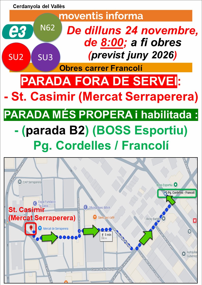 MoventisInfo's tweet photo. 🛑CERDANYOLA DEL VALLÈS
📆Avui, dilluns 24 de novembre, de 8:00h; i a fi obres (previst juny 2026)
🚍 #e3 #N62 ▶️UAB, #SU2 ▶️Bellaterra, #SU3 ▶️Rodalies, de #Moventis_SARBUS
🚧Francolí (obres)
📣🚏anul.lades i👁️👉més properes i habilitades

⚠️Preveieu desplaçaments antelació https://t.co/RxjyuEnBJk