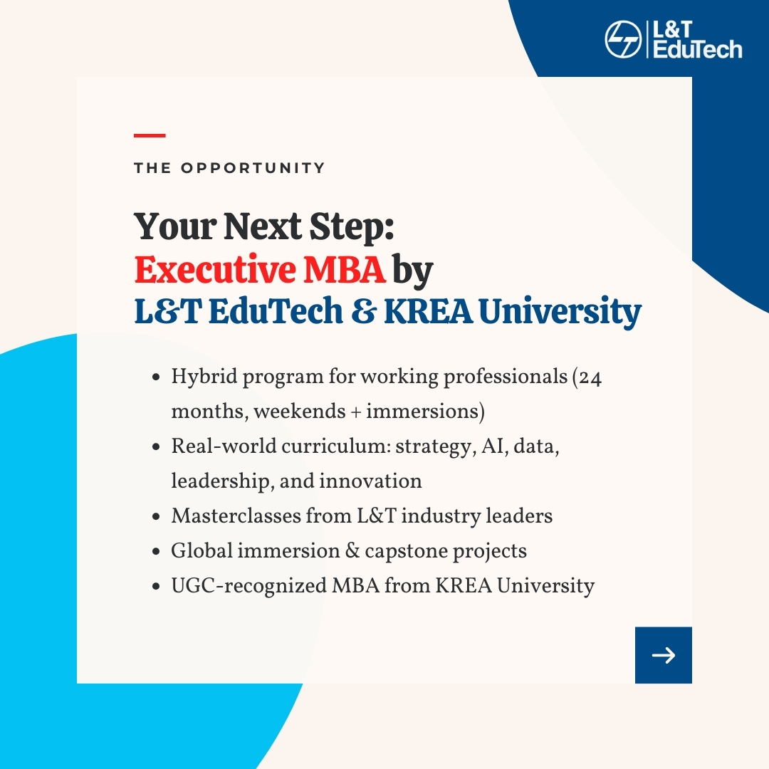lntedutech's tweet image. AI is reshaping leadership — are you ready? The Executive MBA by L&amp;amp;T EduTech &amp;amp; KREA University equips working professionals with skills in strategy, AI, data &amp;amp; innovation. 
Admissions 2025 open. Limited seats.
Apply now: lntedutech.com/executive-mba/…
#ExecutiveMBA #LnTEduTech