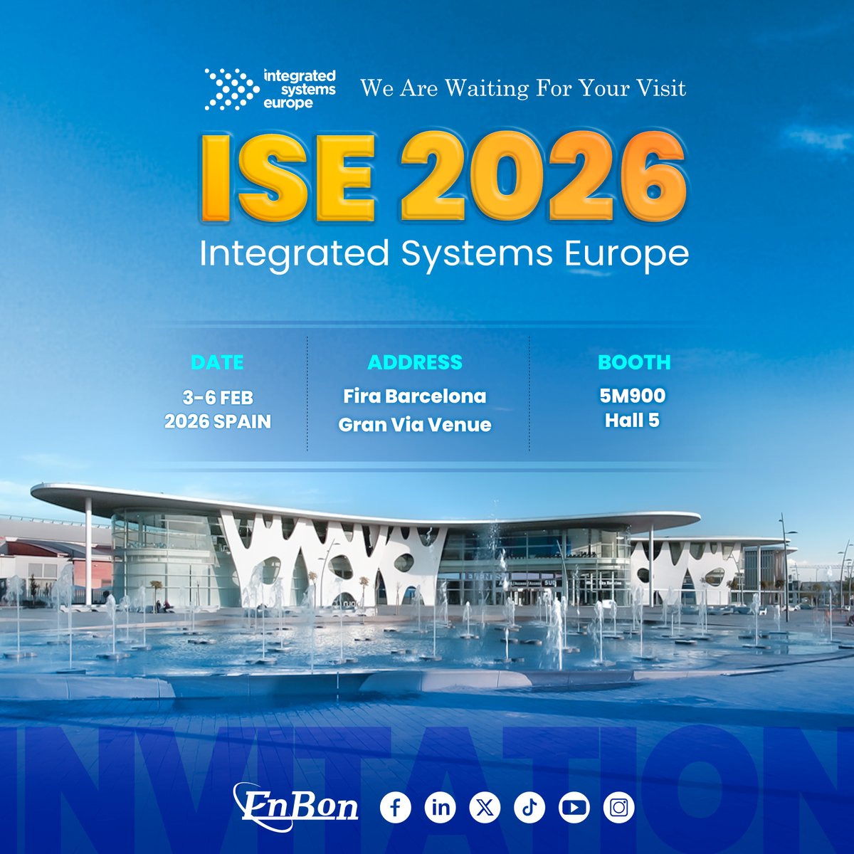 EnbonLedDisplay's tweet image. Enbon invites you to attend ISE 2026 in Barcelona, Spain, from February 3rd to 6th next year. Our booth is located at 5M 900. We look forward to seeing you there!

#EnbonGroup #LEDDisplay #LEDScreen #Spain
#LEDVideoWall #StageLED #ISE2026