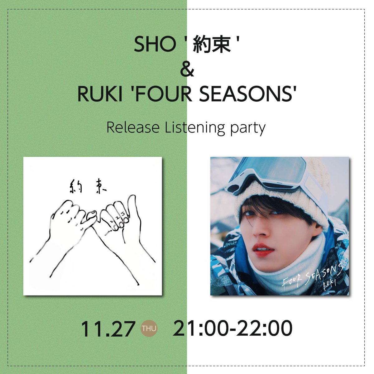 official_jo1's tweet photo. [📢] SHO '約束' &amp; RUKI 'FOUR SEASONS'
Release Listening Party🎧

🗓️11.27(THU) 21:00〜22:00
 
Follow our Stationhead
🔗https://t.co/Emf8i5XxVx

#約束 #FOURSEASONS
#JO1 #𝐏𝐋𝐀𝐍𝐉 
#與那城奨 #SHO #白岩瑠姫 #RUKI https://t.co/Fkb7pdfkvV