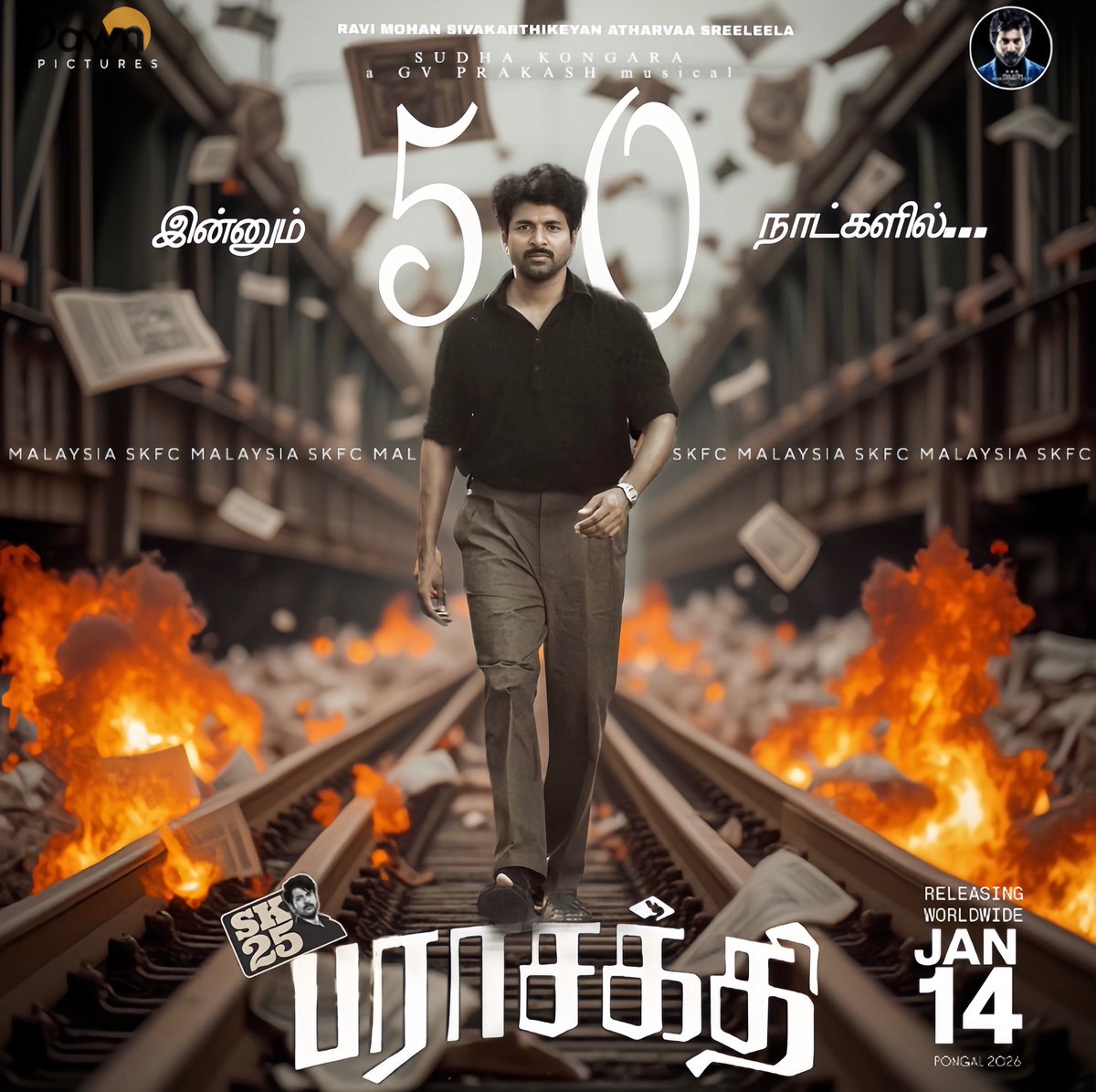 MalaysiaSKFC_'s tweet image. It’s time to celebrate our King’s #SK25 !Only 50 days until this milestone — Parasakthi arrives on Jan 14, 2026.❤️🔥

#Parasakthi #ParasakthiFromPongal #ParasakthiFromJan14

Film by @sudha_kongara 🎬
A @gvprakash musical 🎶 

#SK #Sivakarthikeyan #KingSK #MalaysiaSKfc