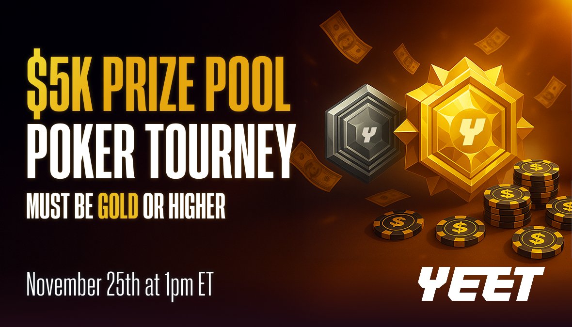 GOLD RANK POKER IS BACK!    

$5K Prize Pool + $500 bounties        

November 25th @ 1pm ET – only for Gold+ (50k+ wagered) ranked players.        

Registrations opening tomorrow!        

Let's YEET!