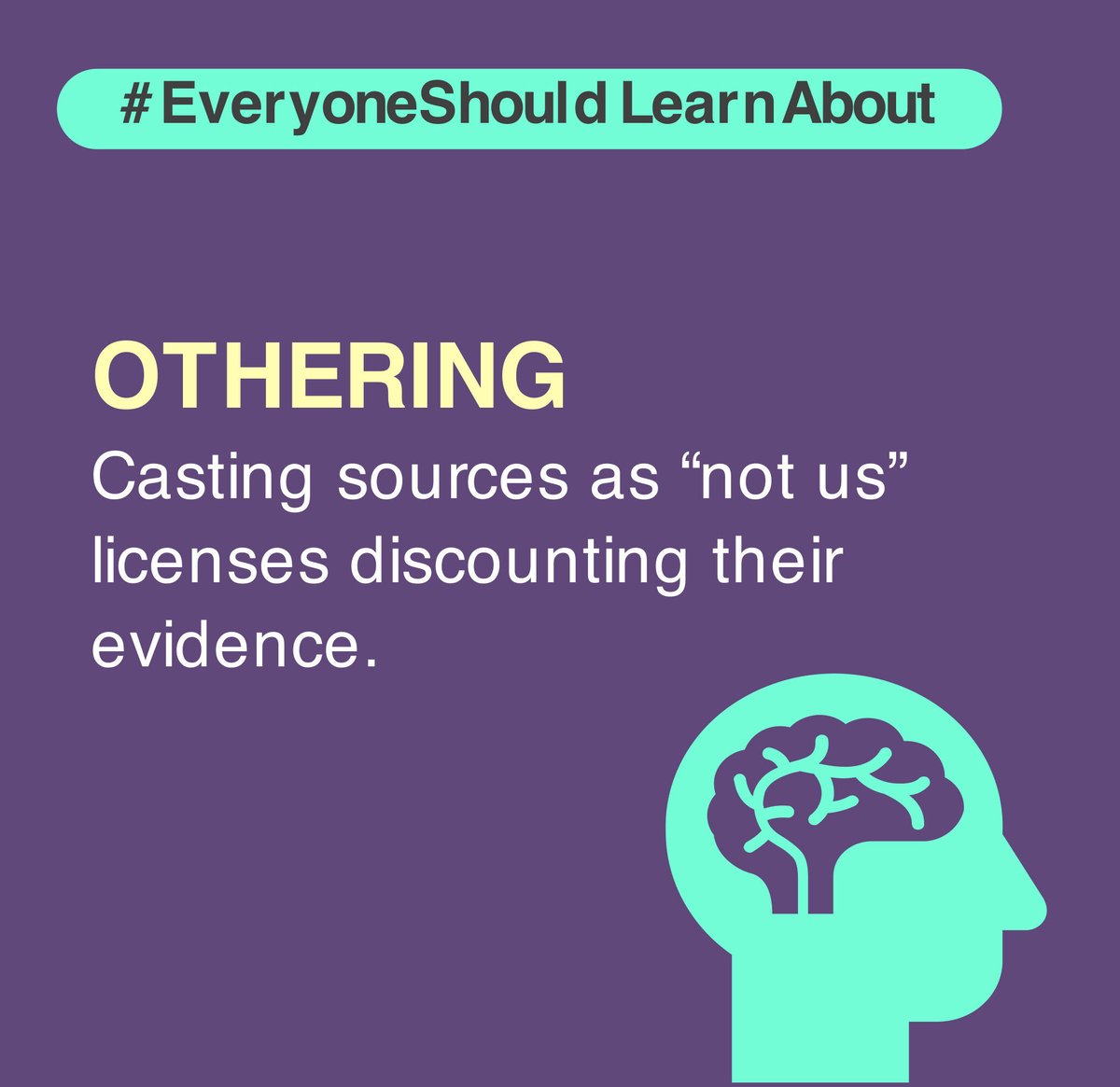 JennyGRankin's tweet image. Othering: Casting sources as “not us” licenses discounting their evidence. #EveryoneShouldLearnAbout #psychology #metacognition #DecisionEducation