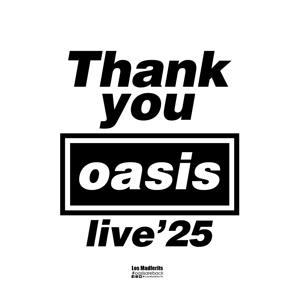 LosMadferits's tweet photo. THANK YOU @oasis 
#OasisLive25 https://t.co/X2gn9ppbQg