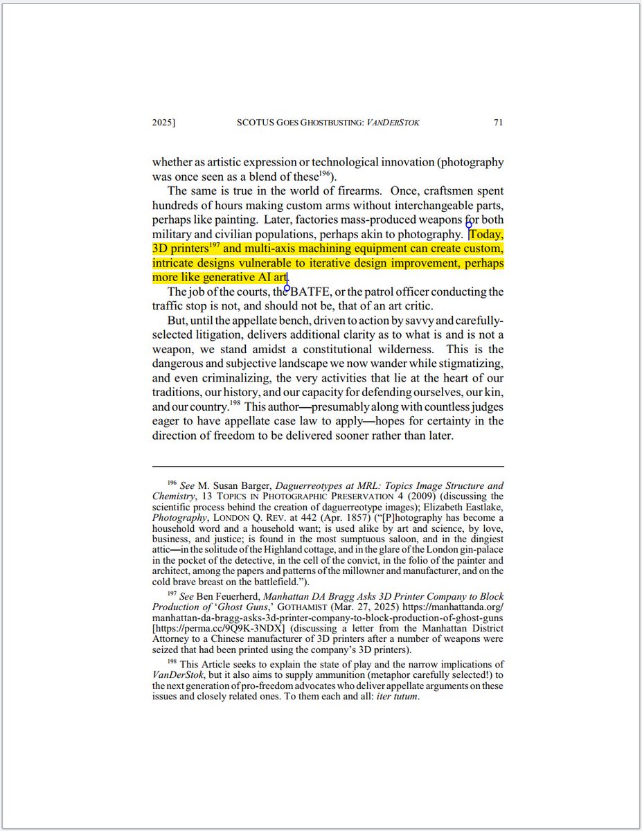 🚨 PUBLICATION ALERT 🚨

I believe (optimistically) we will see a new wave not just of 3D printed guns and maker/hacker culture applied to weapons, but of new advancements in line with our country's gunsmithing history.

Dropping ASAP in the American Journal of Trial Advocacy!