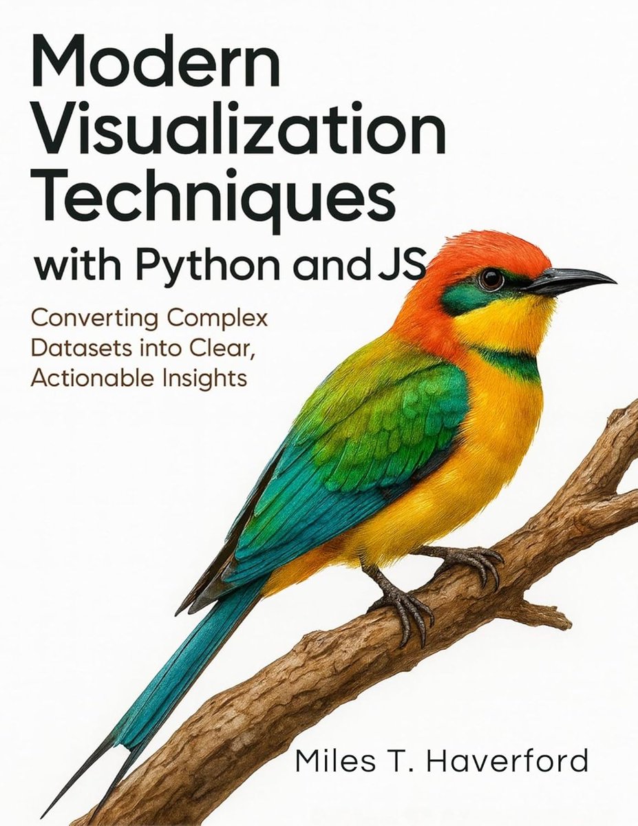 Python_Dv's tweet image. FREE Kindle !

Modern Visualization Techniques with Python and JS: Converting Complex  Datasets into Clear, Actionable Insights (The Complete Guide to  Programming and Software Development Book 1) amzn.to/3Xe7aE4
