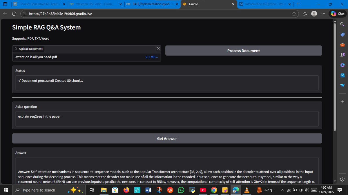 tileoluwanimi's tweet image. Built a RAG system that loads documents, converts them into a searchable format and uses a LLM to answer questions based on the document&apos;s content, basically a Q&amp;amp;A system. #RAG #langchain #huggingface #genai #googlecolab