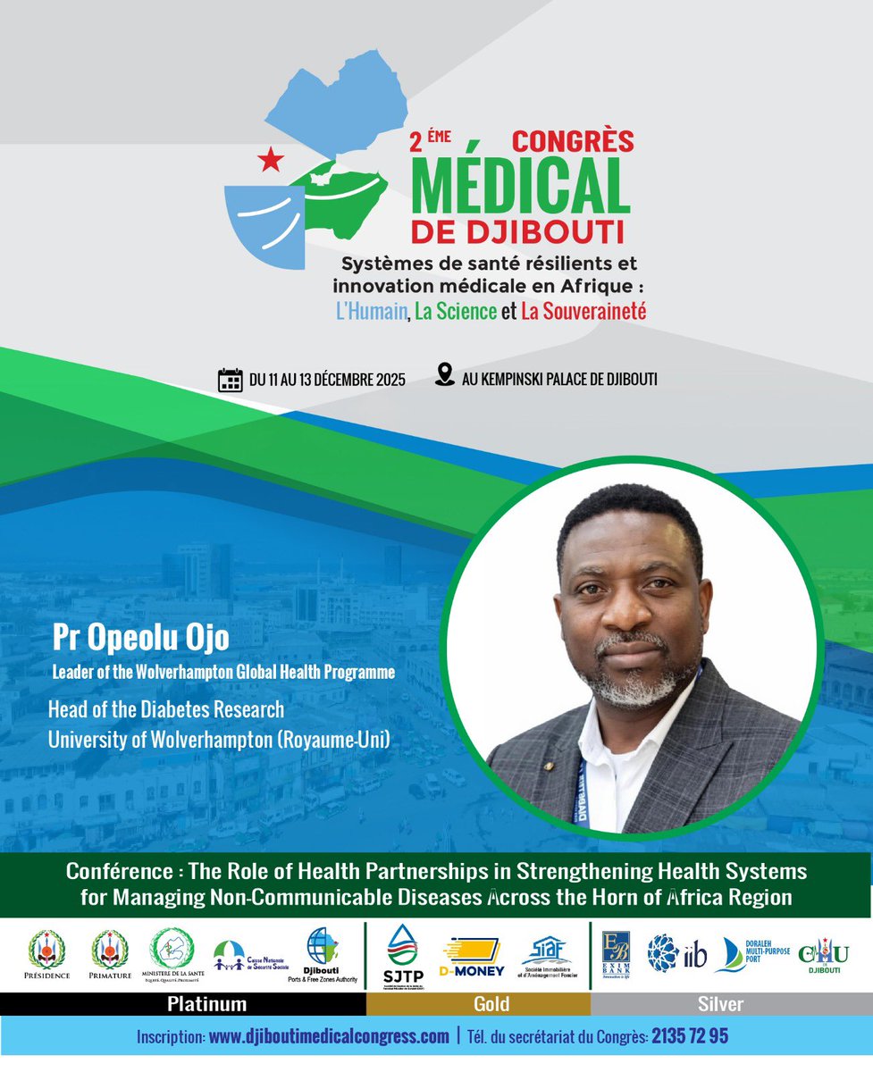 ONPMD's tweet image. #CongrèsMédicalDjibouti2025

Le Pr Ojo, figure de la santé mondiale et Leader du Wolverhampton Global Health Programme 🇬🇧, interviendra lors du  deuxième congrès Médical de Djibouti.
