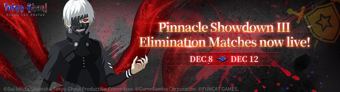 tgbreakthechain's tweet photo. ◤⚔️ #PinnacleShowdown #EliminationMatches UNDERWAY!◢
◆ Match Schedule: Dec 8th - Dec 12th (Server Time)
📢 Fierce battles live NOW!
💬 Predict the CHAMPION in the comments!
◆ Event Period:
Dec 8th - Dec 11th, 23:59 (UTC+2)
◆ 10 random players will win gifts!
🎁 Diamonds ×500, Crimson Crystals ×20
#TokyoGhoul #TokyoGhoulBTC
#ScheduleNotice