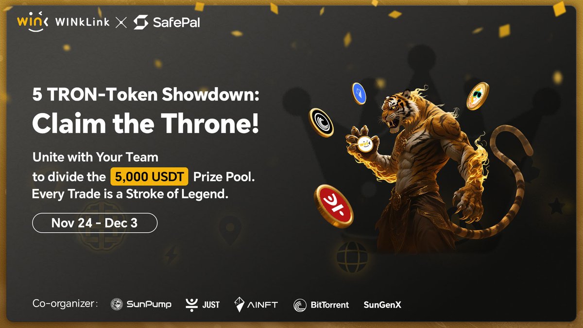 WinkLink_Oracle's tweet image. 🐯TRON Eco Thanksgiving: The 5 TRON-Token Trading Battle is ON!

Trade TRON tokens on SUN.io and grab your share of the 5,000 USDT prize pool! 💥

🚀How to Join:
Trade any of the 5 tokens (SUN, NFT, BTT, JST, WIN) on  during the event will…