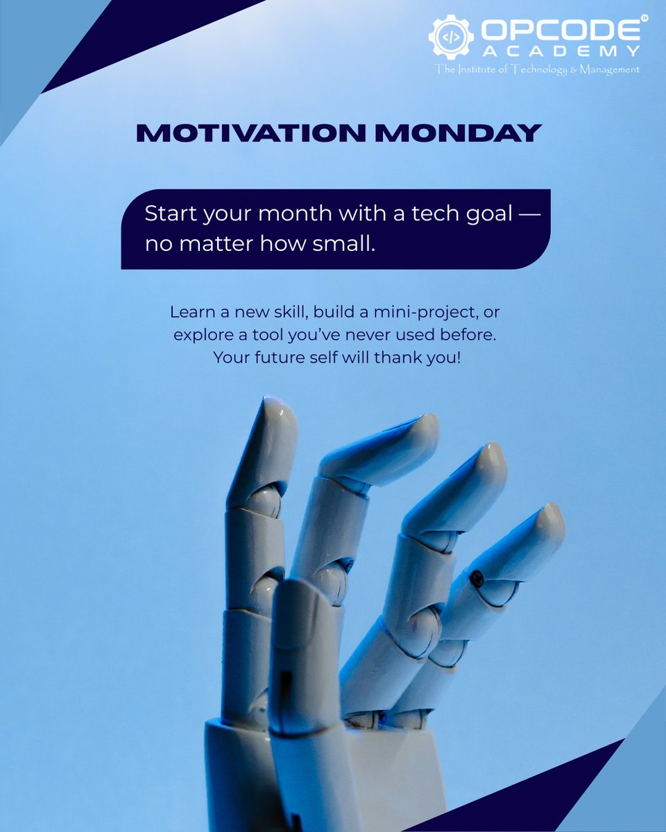 opcodeacademy's tweet image. 💡 Motivation Monday💡

Start your month with a tech goal — no matter how small.

#MotivationMonday #TechGoals #OPCODEAcademy #WomenInTech #CodingJourney #LearnToCode #TechMindset #StayMotivated #FutureReady