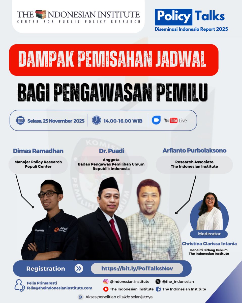 the_indonesian's tweet image. Rilis Publikasi INDONESIA 2025. “Menilik Putusan MK tentang Pemisahan Jadwal Penyelenggaraan Pemilu” 

🔗 Daftar diskusi: bit.ly/PolTalksNov

📘 Baca studi berikut theindonesianinstitute.com/menilik-putusa…

#TheIndonesianInstitute #PolicyTalks #Indonesia2025 #Pemilu #PemisahanPemilu