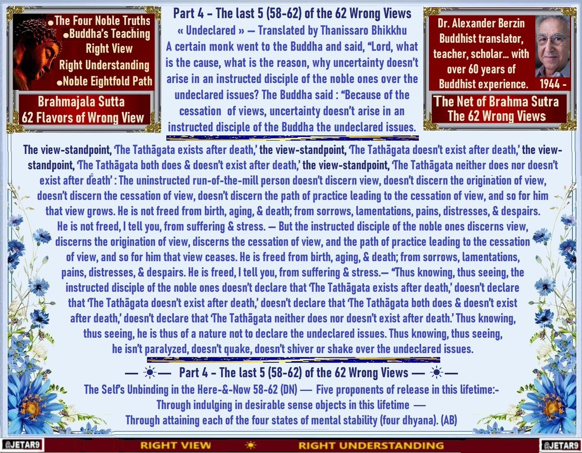 JETAR9's tweet image. #RightUnderstanding #RightView
#Buddha’s Teachings
#Brahmajala Sutta The Net of Brahma Sutra
Study #Buddhism
62 Flavors of Wrong View
By Dr. Alexander Berzin
The Net of Brahma:
The #DīghaNikaya
the Long Discourses of the Buddha
which lays out a number of different ways in which…