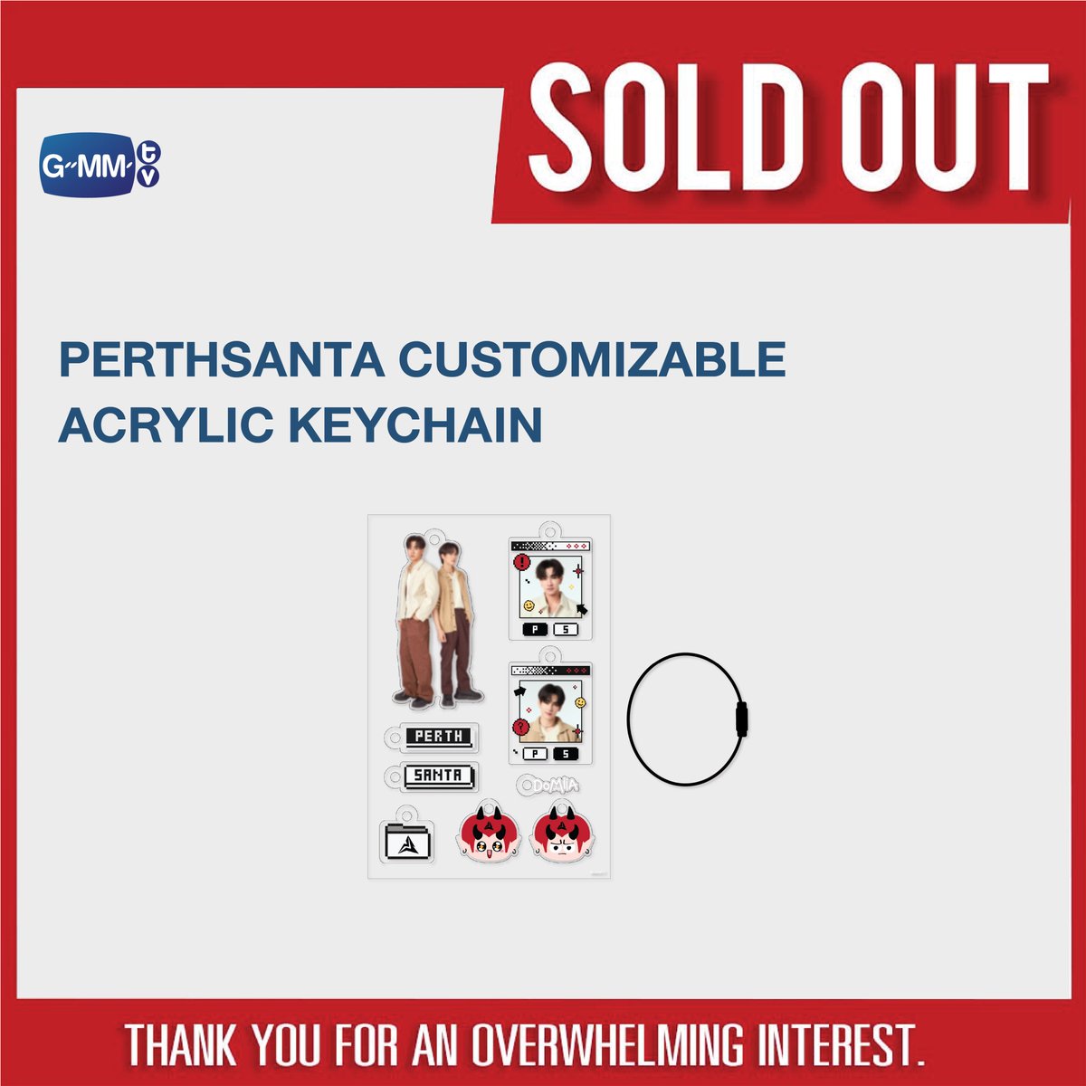 SOLD OUT! 🎉

🙏🏻 Thank you for an overwhelming interest in PERTHSANTA CUSTOMIZABLE ACRYLIC KEYCHAIN.

#PerthSanta #DOMIIA
#GMMTV