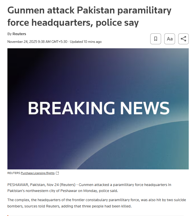 ANI's tweet image. Reuters reports - Gunmen attacked a paramilitary force headquarters in Pakistan&apos;s northwestern city of Peshawar on Monday, police said. The complex, the headquarters of the frontier constabulary paramilitary force, was also hit by two suicide bombers, sources told Reuters, adding…