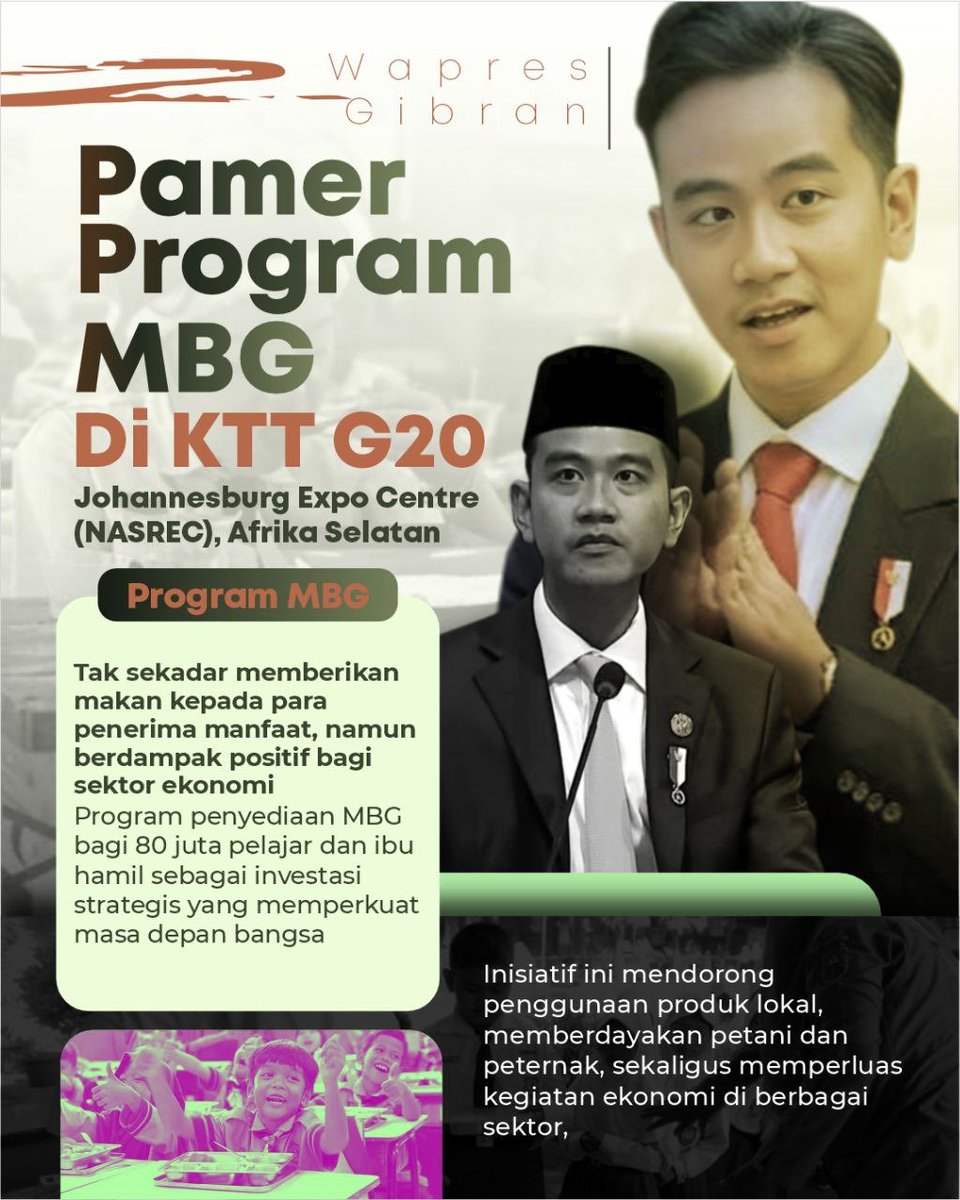 dnjava's tweet image. Wapres Gibran memamerkan Program MBG di KTT G20, Johannesburg. Bukan hanya memberi makan, MBG adalah investasi masa depan menguatkan gizi 80 juta pelajar &amp;amp; ibu hamil sekaligus menggerakkan ekonomi lokal: petani, peternak, hingga UMKM.
