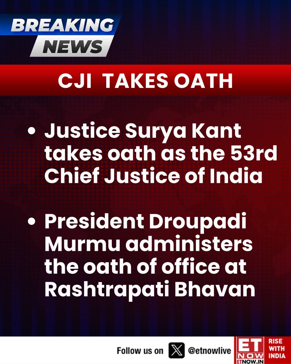 ETNOWlive's tweet image. #BREAKING | Justice Surya Kant takes oath as the 53rd Chief Justice of India

#CJI #Oath #SuryaKant
