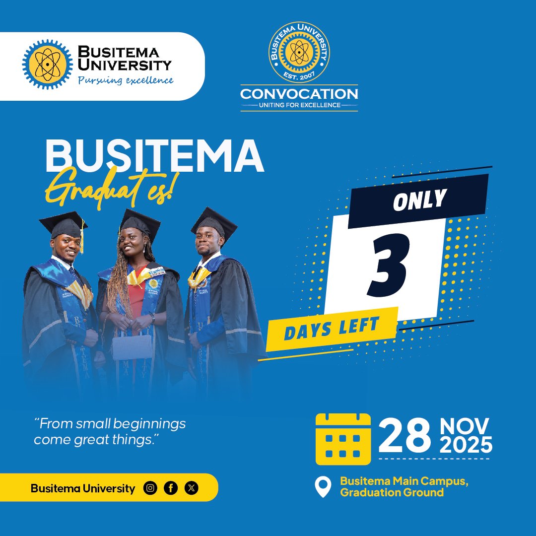 ConvoBU's tweet photo. The countdown continues ..
3 days to #BusitemaGraduation2025. Final preparations are underway as we get ready to celebrate the achievements of Class of 2025.
#ProudlyBusitema @BusitemaUni @16th_guild_BU https://t.co/P22Cc7vGkj