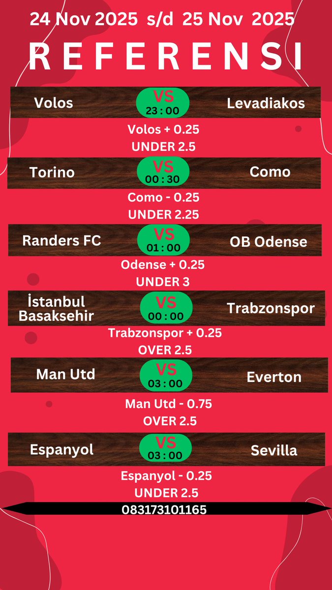 parlay_datuk23's tweet image. MATCH HARI INI , 24 November 25.   
INFO  WA : 083173101165  heylink.me/datuk_alakazam/
#BEACHBOYS2025xNuNew #SuamiJedarKenapa #ITSSKINxPondCafe #PPNARAVITWITHITSSKIN #sbuy #BukuIndonesiaNaikKelas #HealthcareAI #ManchesterUnited  #Arsenal #comfort  #LiverpoolFC