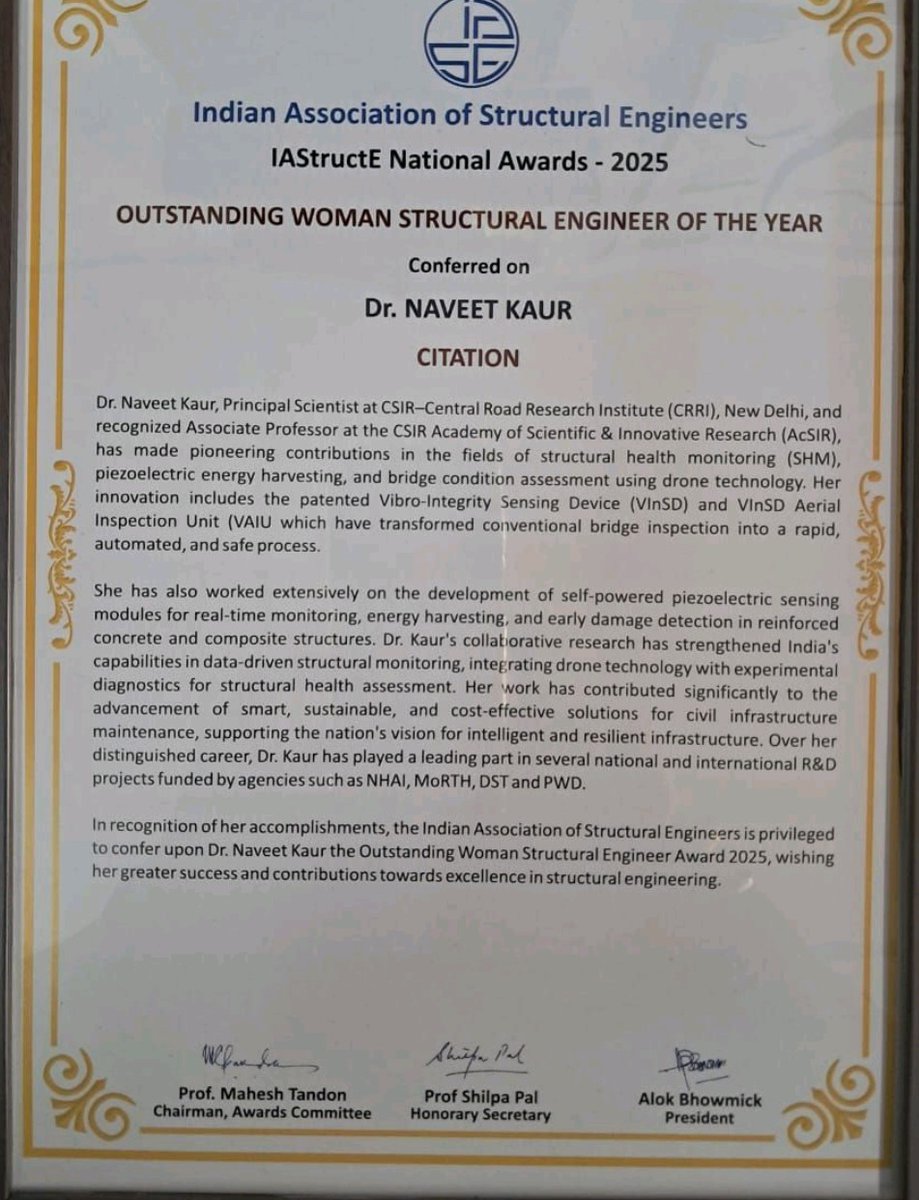 CSIRCRRI's tweet image. Delighted to share that Dr.Naveet Kaur Principal Scientist @CSIRCRRI has received '#Outstanding #Women #Structural #Engineer of the Year 2025' Award by
Indian Association of Structural Engineers 
#IAStructE
